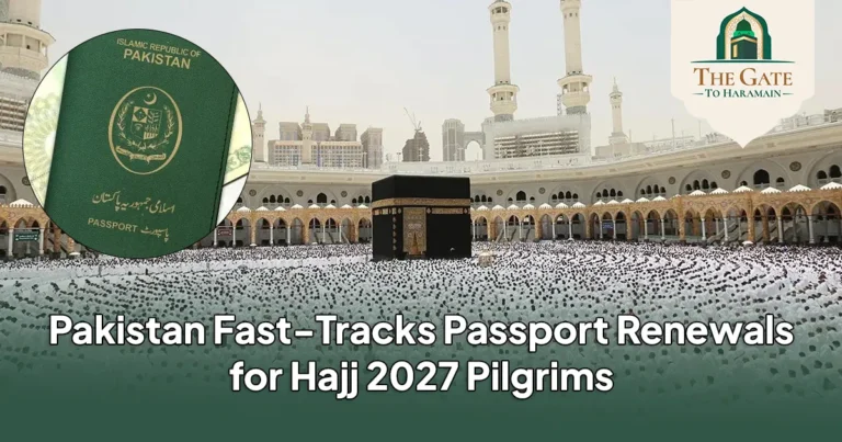 Pakistan Fast-Tracks Passport Renewals for Hajj 2027 Pilgrims