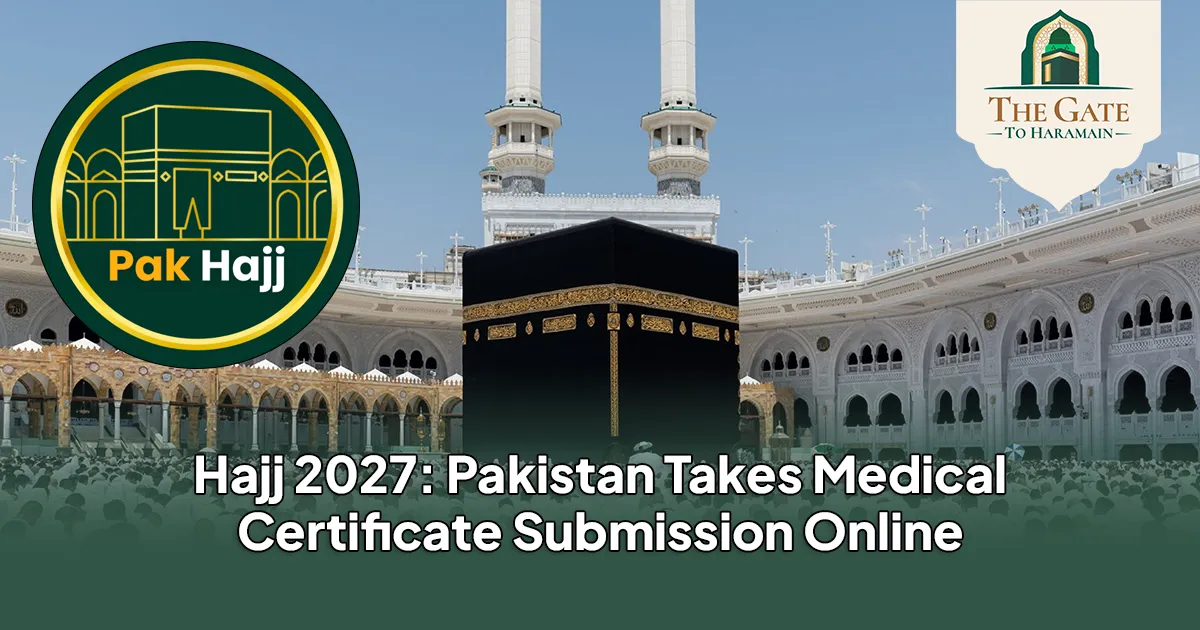 Hajj 2027 Pakistan Takes Medical Certificate Submission Online